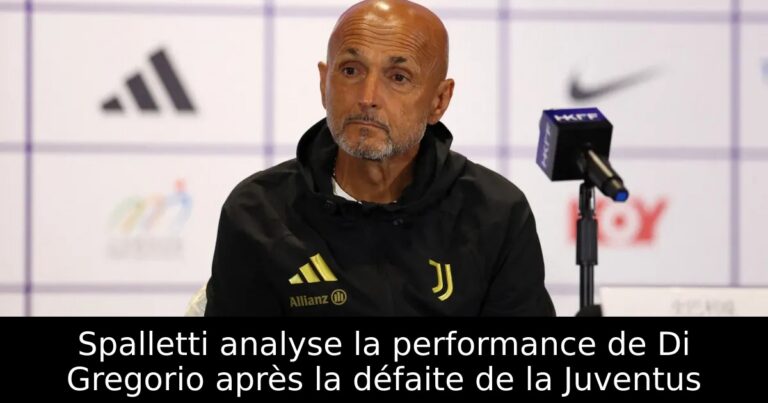 Spalletti analyse la performance de Di Gregorio après la défaite de la Juventus