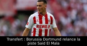 Transfert : Borussia Dortmund relance la piste Said El Mala