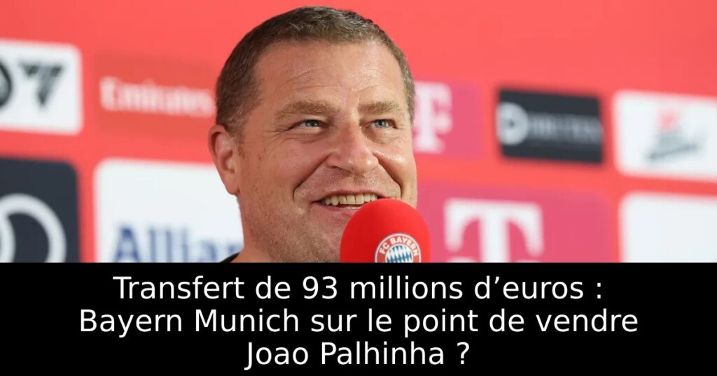 Transfert de 93 millions d’euros : Bayern Munich sur le point de vendre Joao Palhinha ?