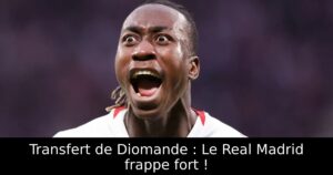 Transfert de Diomande : Le Real Madrid frappe fort !