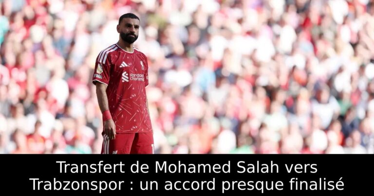 Transfert de Mohamed Salah vers Trabzonspor : un accord presque finalisé