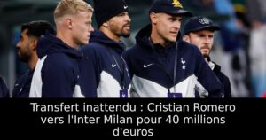 Transfert inattendu : Cristian Romero vers l&rsquo;Inter Milan pour 40 millions d&rsquo;euros