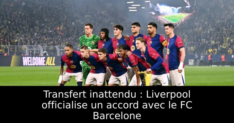 Transfert inattendu : Liverpool officialise un accord avec le FC Barcelone