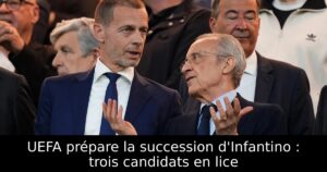 UEFA prépare la succession d&rsquo;Infantino : trois candidats en lice