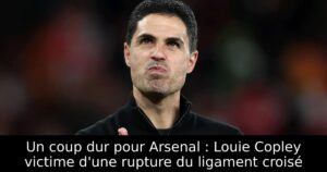 Un coup dur pour Arsenal : Louie Copley victime d&rsquo;une rupture du ligament croisé