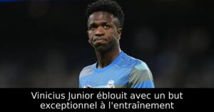 Vinicius Junior éblouit avec un but exceptionnel à l&rsquo;entraînement