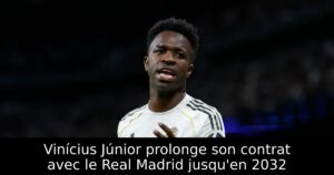 Vinícius Júnior prolonge son contrat avec le Real Madrid jusqu&rsquo;en 2032