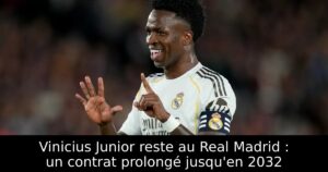 Vinicius Junior reste au Real Madrid : un contrat prolongé jusqu&rsquo;en 2032