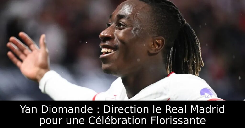 Yan Diomande : Direction le Real Madrid pour une Célébration Florissante