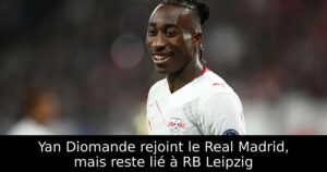 Yan Diomande rejoint le Real Madrid, mais reste lié à RB Leipzig