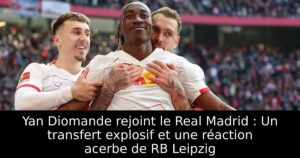 Yan Diomande rejoint le Real Madrid : Un transfert explosif et une réaction acerbe de RB Leipzig