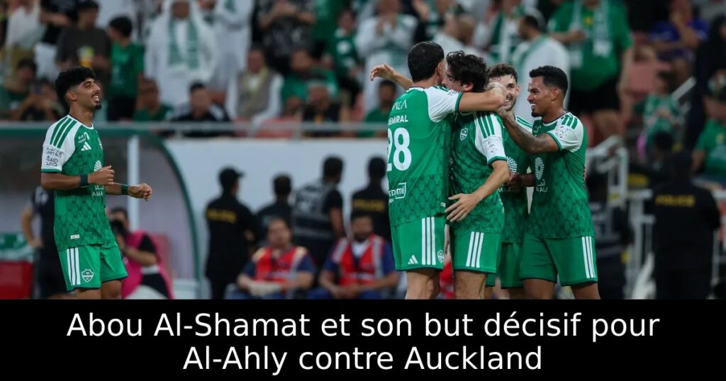 Abou Al-Shamat et son but décisif pour Al-Ahly contre Auckland