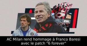 AC Milan rend hommage à Franco Baresi avec le patch « 6 forever »