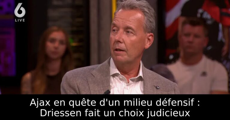 Ajax en quête d'un milieu défensif : Driessen fait un choix judicieux