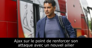 Ajax sur le point de renforcer son attaque avec un nouvel ailier