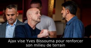 Ajax vise Yves Bissouma pour renforcer son milieu de terrain