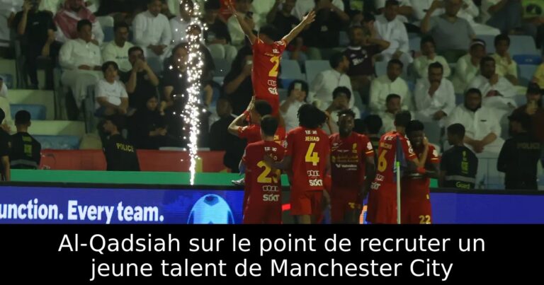 Al-Qadsiah sur le point de recruter un jeune talent de Manchester City