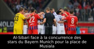 Al-Sibari face à la concurrence des stars du Bayern Munich pour la place de Musiala