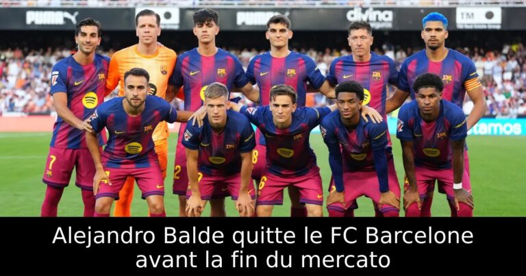 Alejandro Balde quitte le FC Barcelone avant la fin du mercato