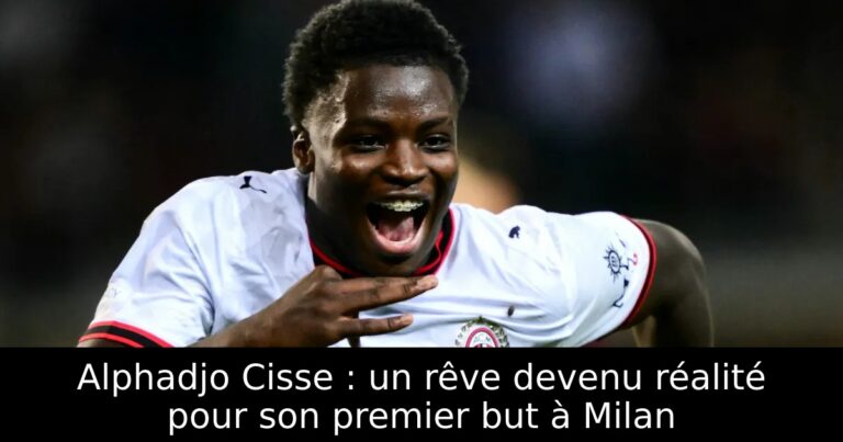 Alphadjo Cisse : un rêve devenu réalité pour son premier but à Milan
