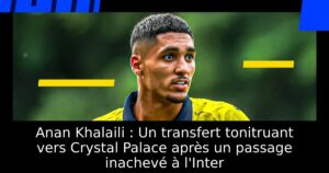 Anan Khalaili : Un transfert tonitruant vers Crystal Palace après un passage inachevé à l&rsquo;Inter