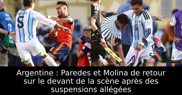 Argentine : Paredes et Molina de retour sur le devant de la scène après des suspensions allégées