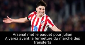 Arsenal met le paquet pour Julian Alvarez avant la fermeture du marché des transferts