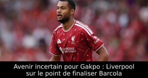Avenir incertain pour Gakpo : Liverpool sur le point de finaliser Barcola