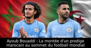 Ayoub Bouaddi : La montée d&rsquo;un prodige marocain au sommet du football mondial