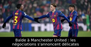 Balde à Manchester United : les négociations s&rsquo;annoncent délicates