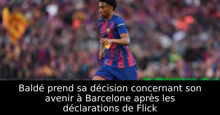 Baldé prend sa décision concernant son avenir à Barcelone après les déclarations de Flick