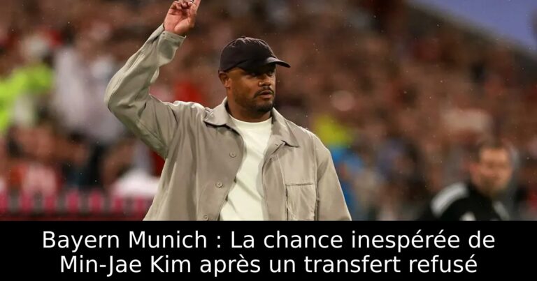 Bayern Munich : La chance inespérée de Min-Jae Kim après un transfert refusé