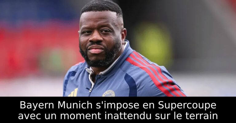 Bayern Munich s'impose en Supercoupe avec un moment inattendu sur le terrain