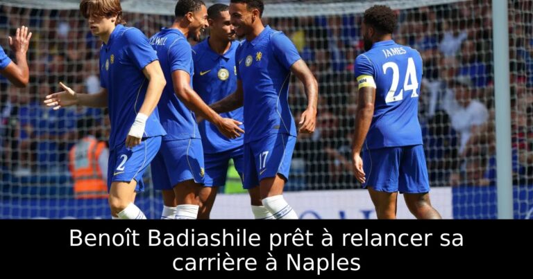 Benoît Badiashile prêt à relancer sa carrière à Naples