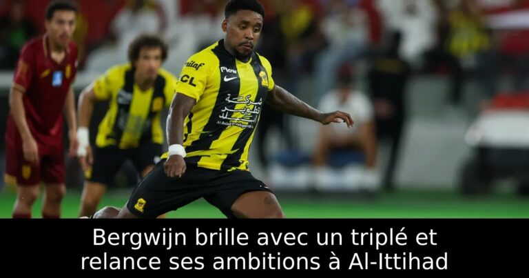 Bergwijn brille avec un triplé et relance ses ambitions à Al-Ittihad