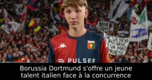 Borussia Dortmund s&rsquo;offre un jeune talent italien face à la concurrence