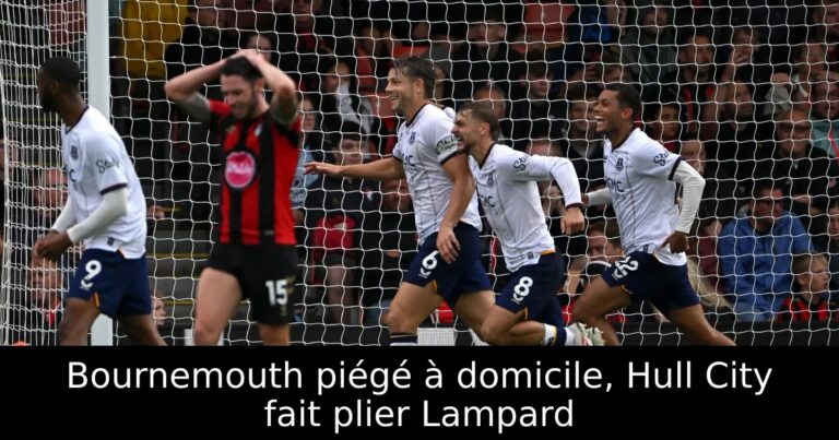 Bournemouth piégé à domicile, Hull City fait plier Lampard