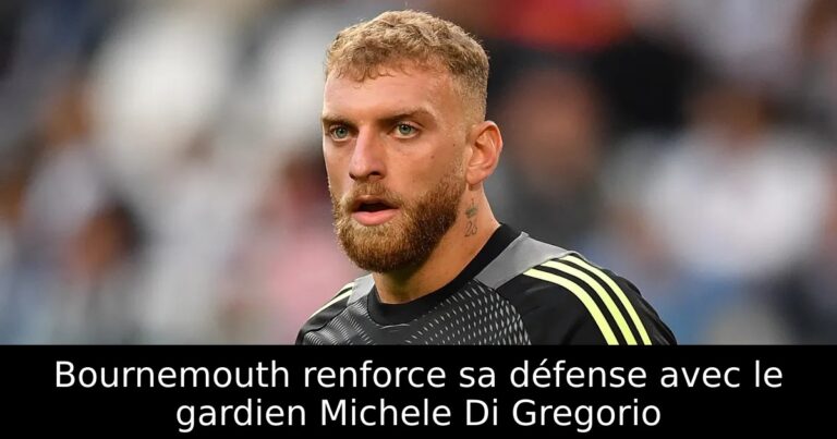Bournemouth renforce sa défense avec le gardien Michele Di Gregorio
