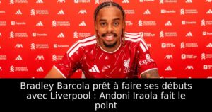 Bradley Barcola prêt à faire ses débuts avec Liverpool : Andoni Iraola fait le point