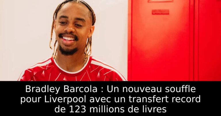 Bradley Barcola : Un nouveau souffle pour Liverpool avec un transfert record de 123 millions de livres