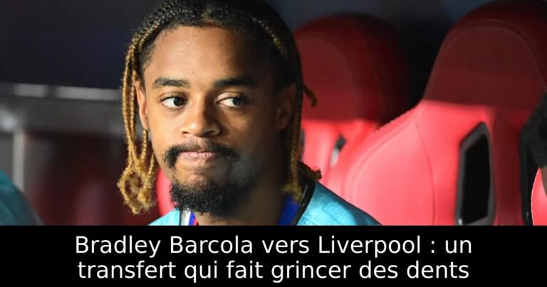 Bradley Barcola vers Liverpool : un transfert qui fait grincer des dents