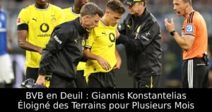 BVB en Deuil : Giannis Konstantelias Éloigné des Terrains pour Plusieurs Mois