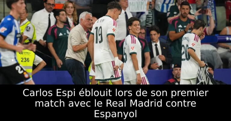 Carlos Espi éblouit lors de son premier match avec le Real Madrid contre Espanyol