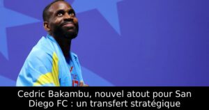 Cedric Bakambu, nouvel atout pour San Diego FC : un transfert stratégique