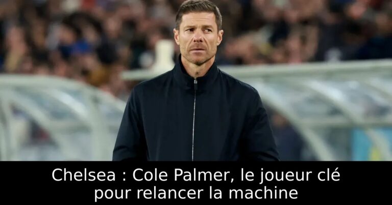 Chelsea : Cole Palmer, le joueur clé pour relancer la machine