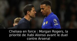 Chelsea en force : Morgan Rogers, la priorité de Xabi Alonso avant le duel contre Arsenal