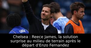 Chelsea : Reece James, la solution surprise au milieu de terrain après le départ d&rsquo;Enzo Fernandez
