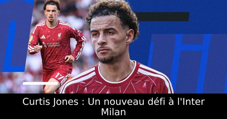 Curtis Jones : Un nouveau défi à l'Inter Milan
