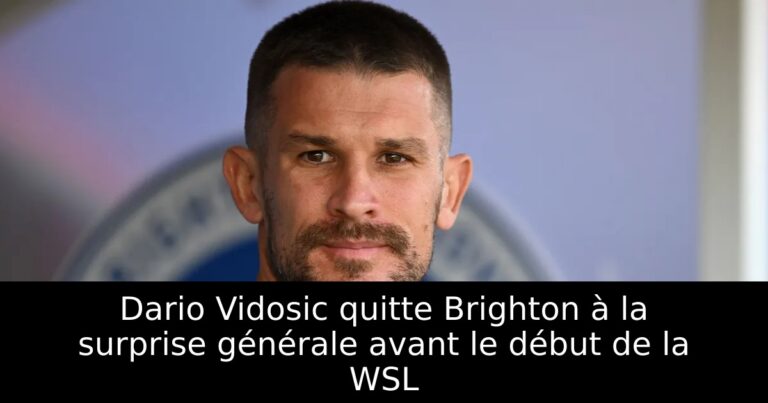 Dario Vidosic quitte Brighton à la surprise générale avant le début de la WSL