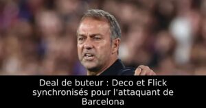 Deal de buteur : Deco et Flick synchronisés pour l&rsquo;attaquant de Barcelona